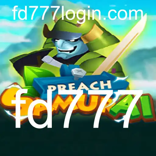 PreachSamurai: Um Mergulho no Mundo Estratégico e Emocionante do Jogo FD777